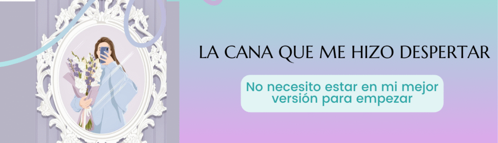 No necesito estar en mi mejor versión para empezar